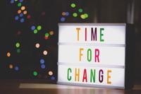 Sign saying 'time for change' by alexas fotos from pexels