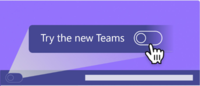 Try new Teams toggle top left of current Teams app
